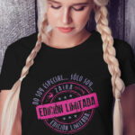 Camiseta personalizada con tu nombre "No soy especial, sólo soy, edición limitada"