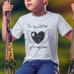 Camiseta infantil y de adulto con mensaje tierno y dulce "Te quiero y te requiero"